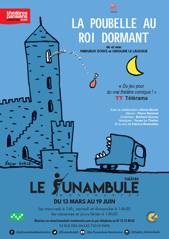 La Poubelle Au Roi Dormant (Funambule Montmartre)