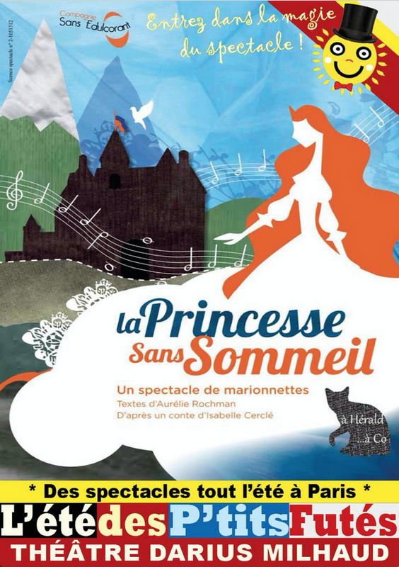 La Princesse Sans Sommeil (Théâtre Darius Milhaud)