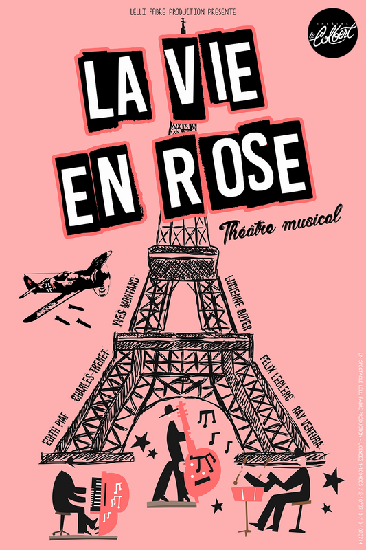 La vie en rose (Théâtre Le Colbert)