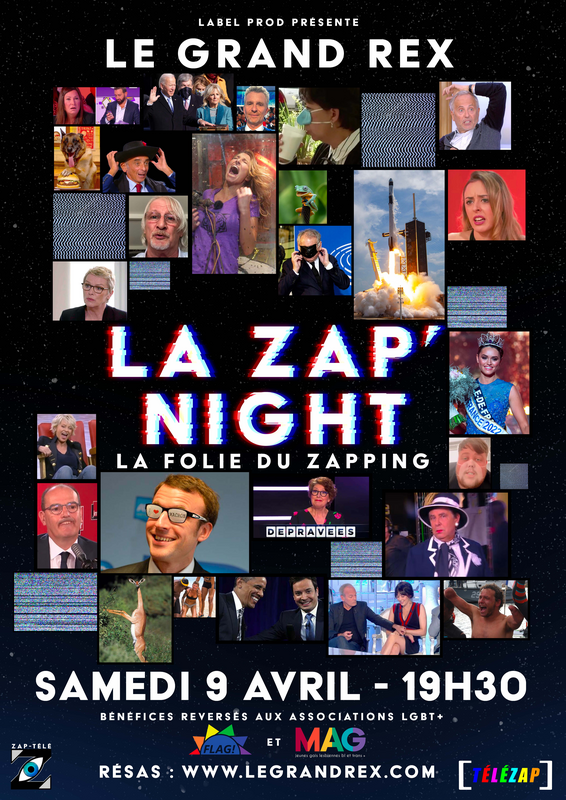 La zap' night, La nouvelle nuit du zapping (Le Grand Rex)