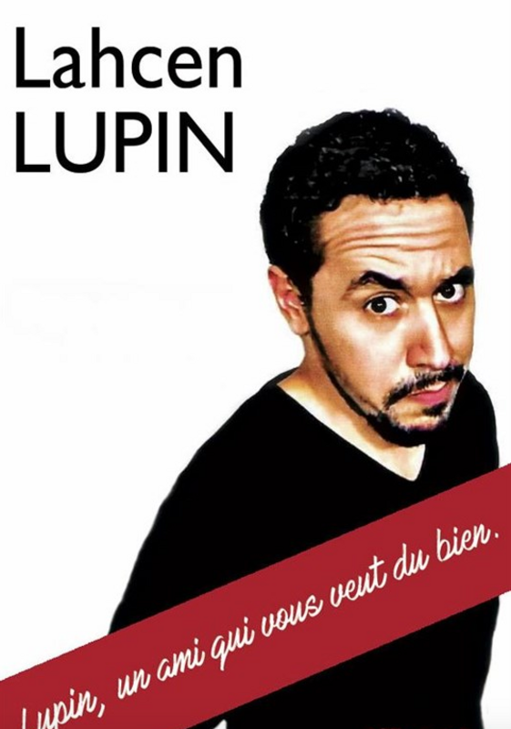 Lahcen Lupin Dans Lupin, Un Ami Qui Vous Veut Du Bien (Théâtre Popul'air Du Reinitas)