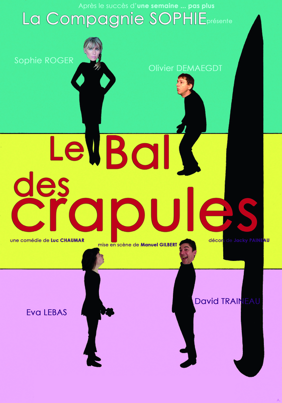 Le Bal Des Crapules (Le Théâtre de Poche Graslin)