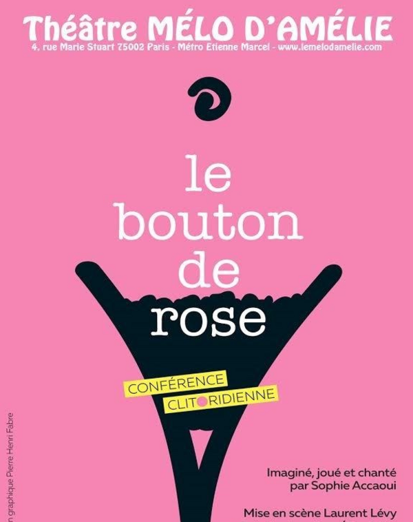 Le Bouton De Rose (Théâtre Le Mélo d'Amélie)