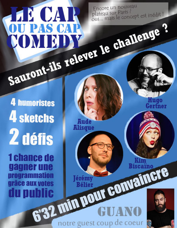 Le Cap Ou Pas Cap Comedy (Le Paris de L'Humour)
