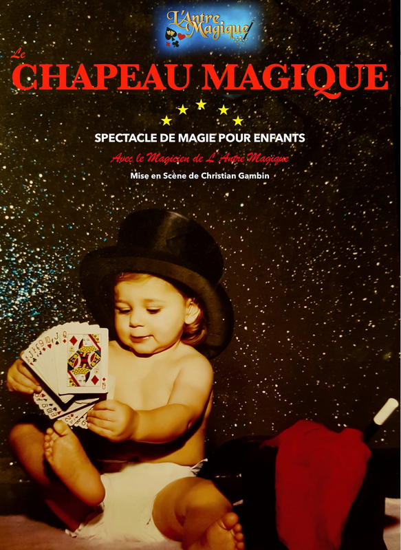 Le Chapeau Magique (l'Antre Magique )