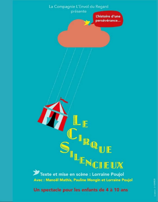 Le Cirque Silencieux (Théâtre Pixel )