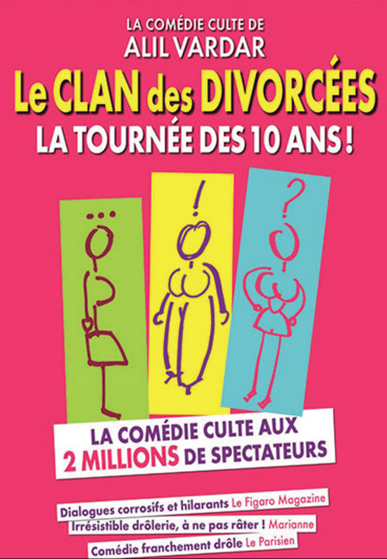 Le Clan Des Divorcees (le Kabaret)