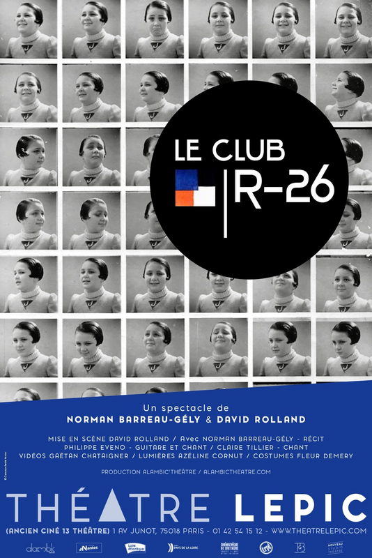 Le Club R-26 (Théâtre Lepic)