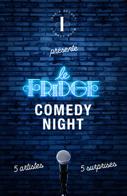 Le Fridge Comedy Night