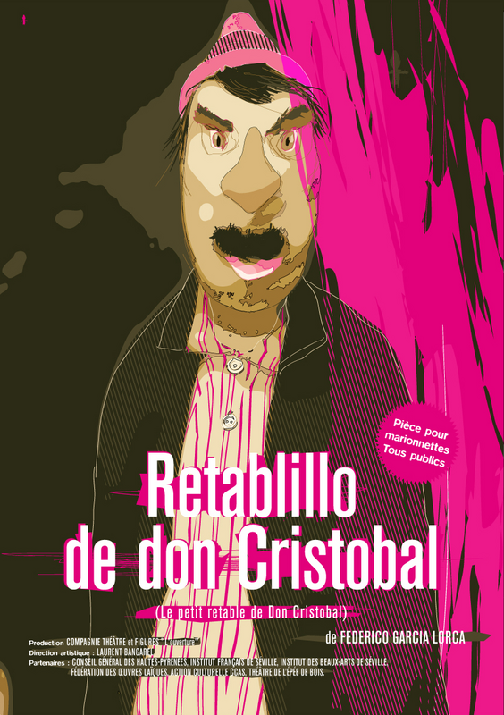 Le jeu de Don Cristobal (Retablillo de Don Cristobal)  (Cartoucherie - Théâtre de l'Epée de Bois)