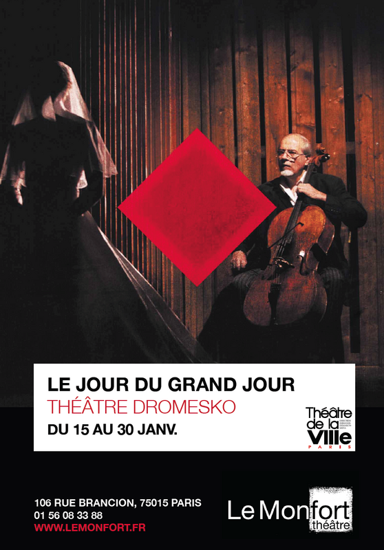 Le Jour Du Grand Jour (Théâtre Silvia Monfort (La Cabane) )