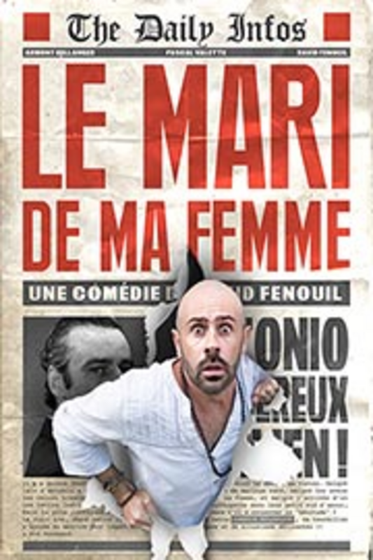 Le Mari De Ma Femme (Comédie De Nice)