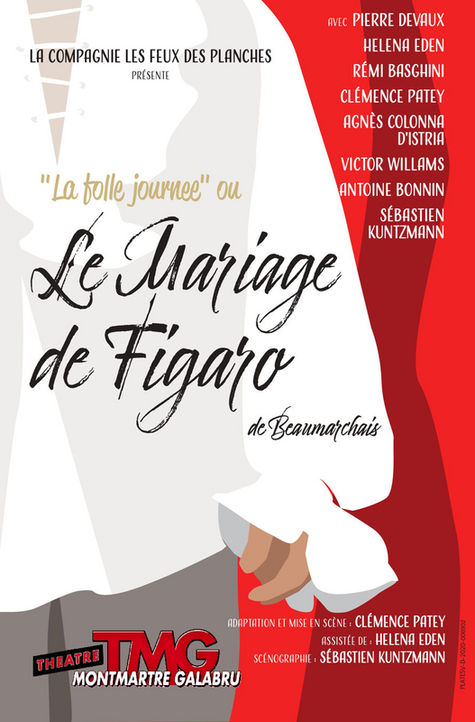 Le mariage de Figaro (Théâtre Montmartre Galabru)