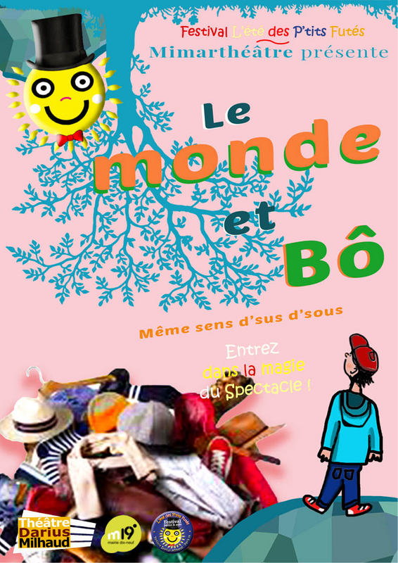 Le Monde et Bô  (Théâtre Darius Milhaud)