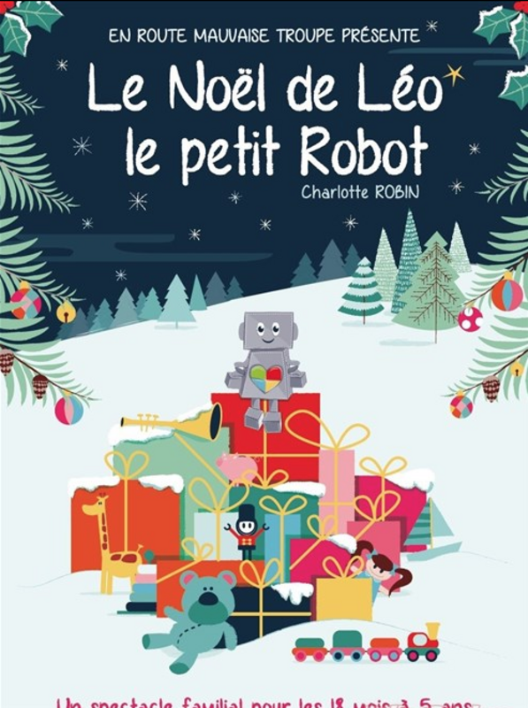 Le Noël de Léo le petit robot (La Comédie De Grenoble)