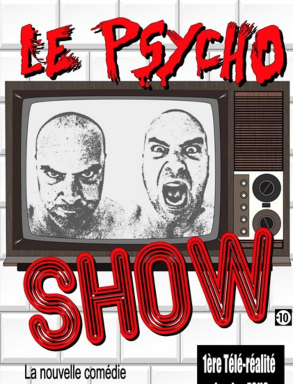 Le Psycho Show (Comédie Club Vieux Port)