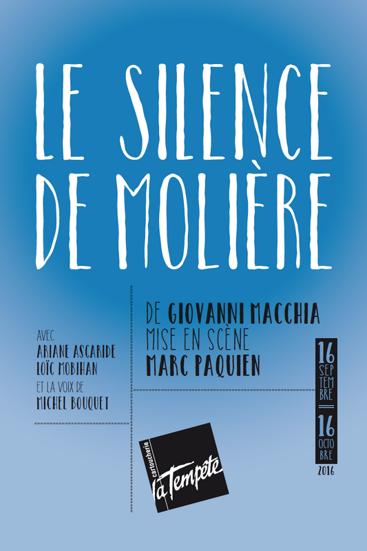 Le Silence De Molière (Cartoucherie - Théâtre de la Tempête)