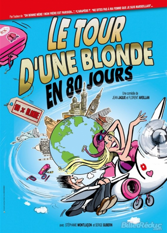 Le Tour D'une Blonde En 80 Jours (Comédie Des Suds)