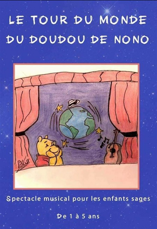 Le tour du monde du doudou de Nono (La Comédie De Grenoble)