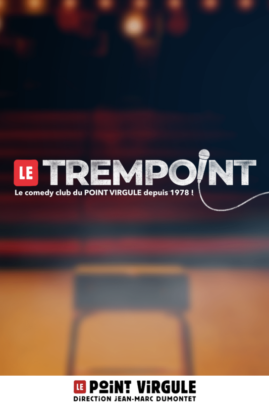Le Trempoint (Le Point Virgule)