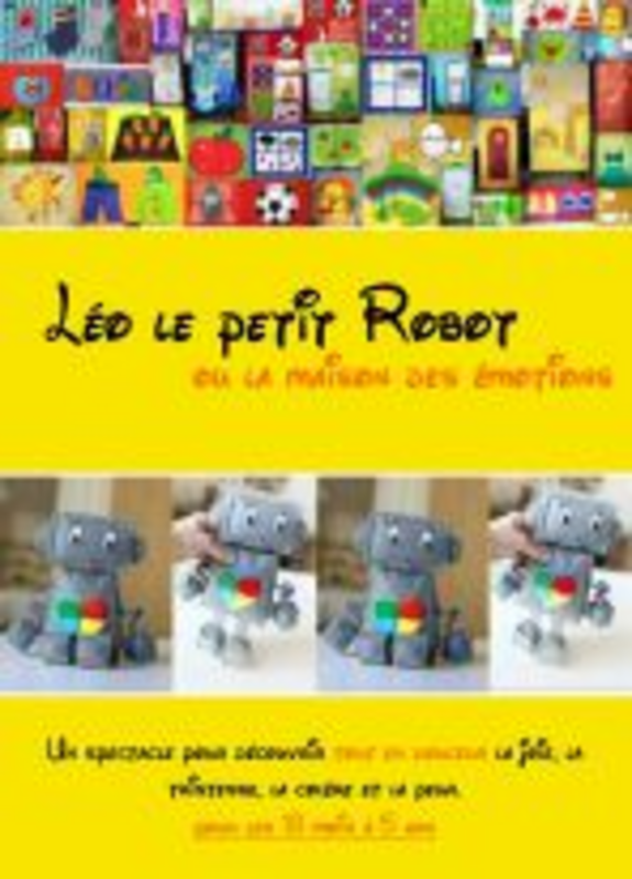 Léo le petit robot (La Comédie De Grenoble)