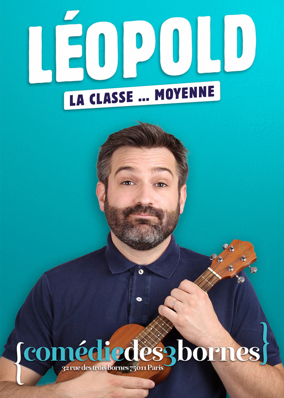 Léopold Dans La Classe... Moyenne (Comédie des 3 Bornes)