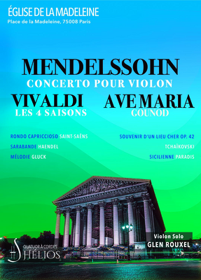 Les 4 Saisons de Vivaldi, Ave Maria, Concerto de Mendelssohn