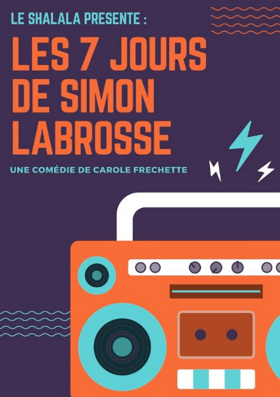 Les 7 Jours De Simon Labrosse (Le Shalala)