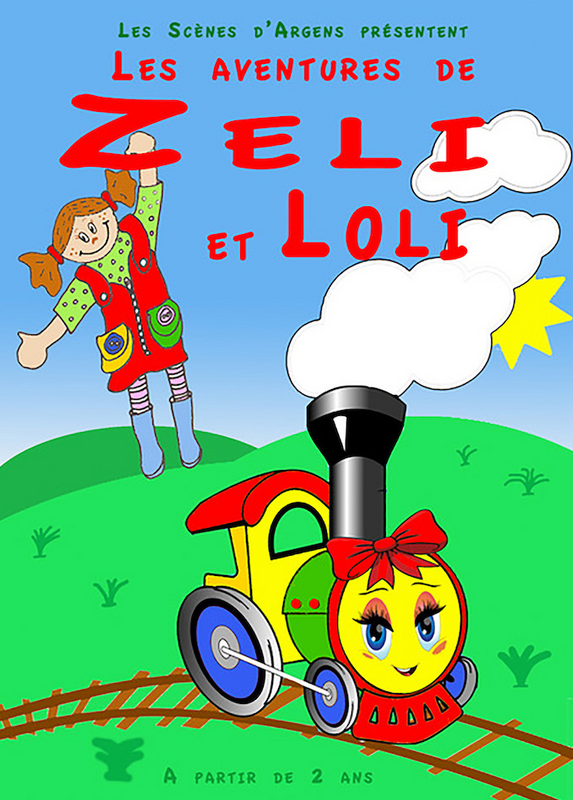 Les aventures de Zeli et Loli (Théâtre de La Cité )