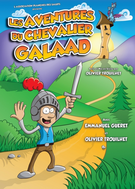Les aventures du Chevalier Galaad (Comédie d'Aix)