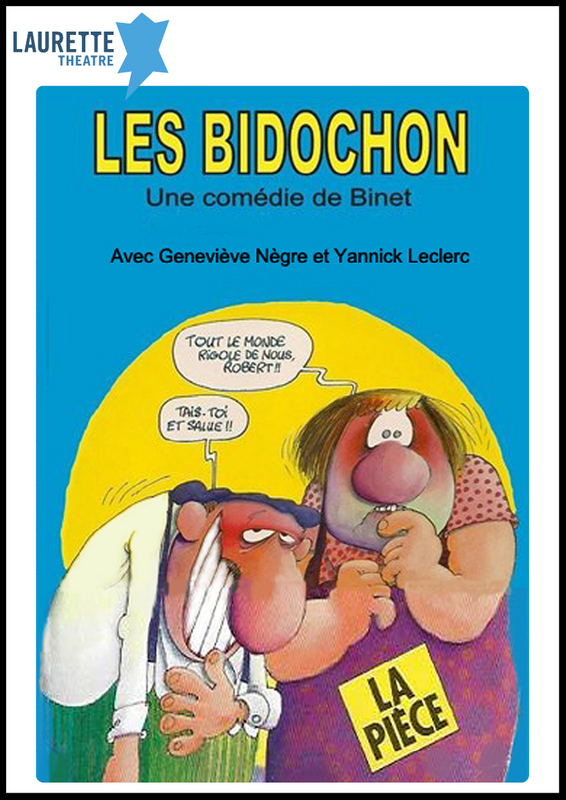 Les Bidochon (Laurette Théâtre )