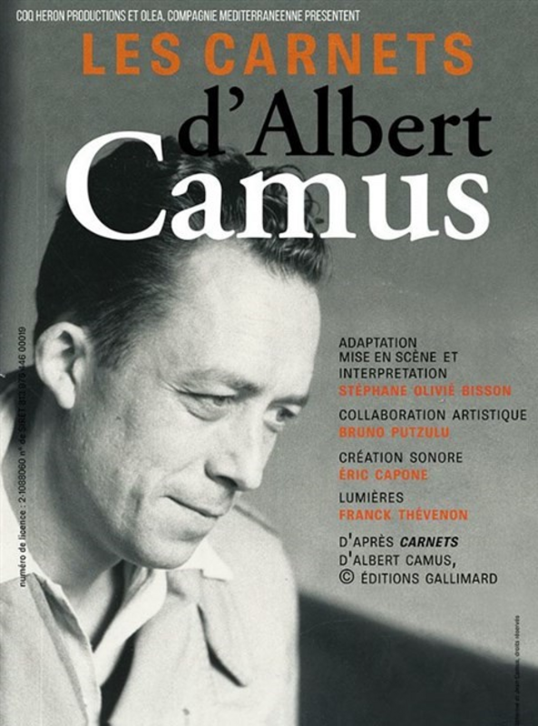 Les Carnets d'Albert Camus (Théâtre de La Cité )
