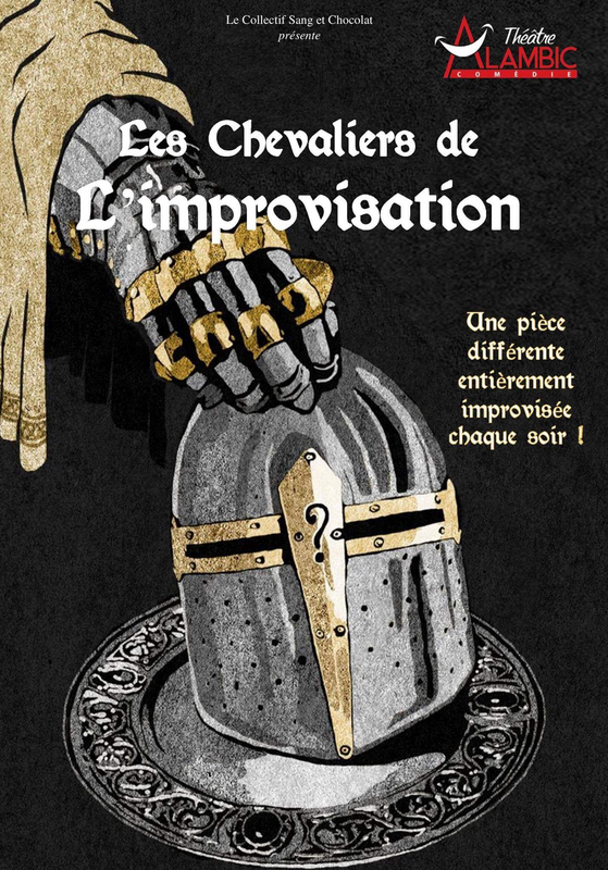 Les Chevaliers De L'improvisation (Alambic Comédie)