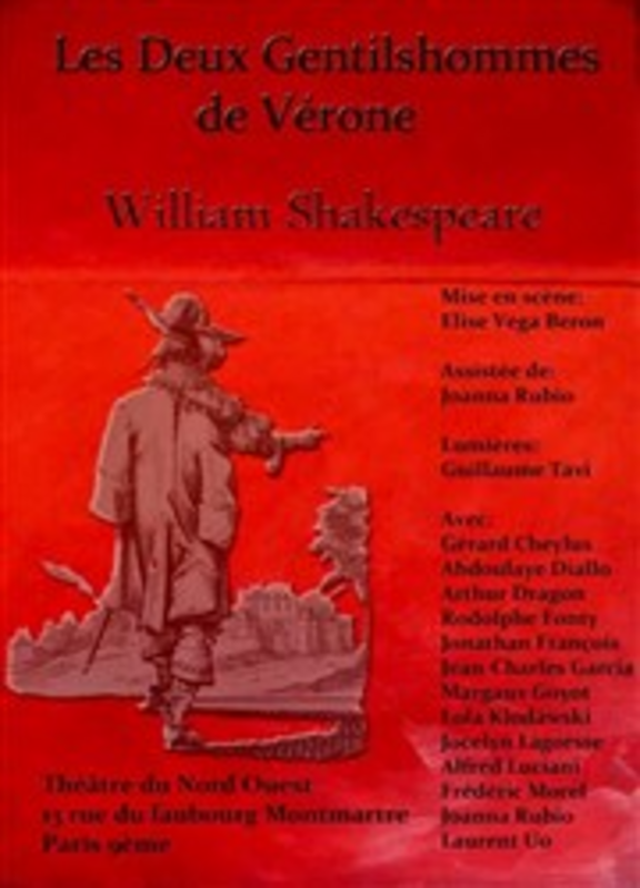 Les deux gentilshommes de Vérone - Intégrale Shakespeare (Théâtre Du Nord-Ouest)