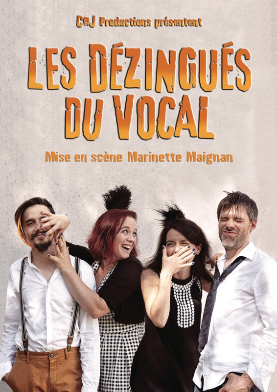 Les Dézingués Du Vocal (Essaïon Théâtre)