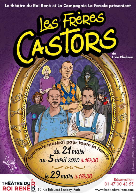 Les Frères Castors  (Théâtre du Roi René )