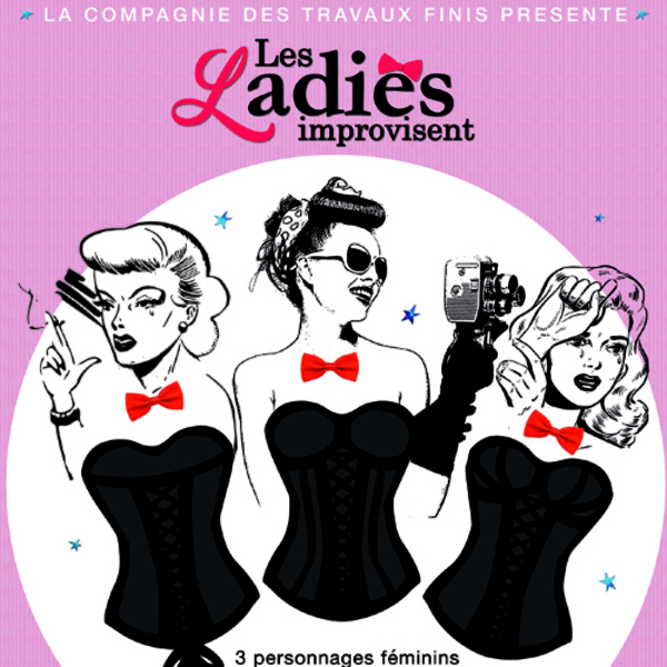 Les ladies improvisent (L'improvidence Bordeaux)