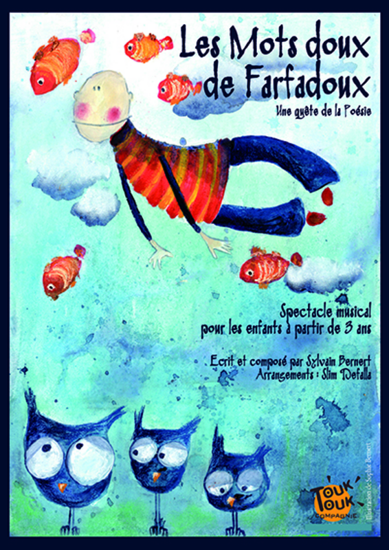 Les Mots Doux De Farfadoux (Essaïon Théâtre)