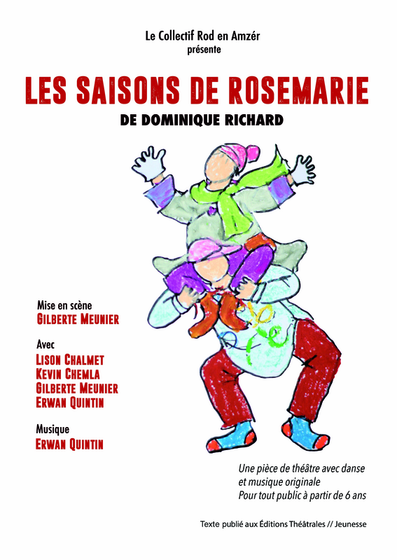 Les Saisons De Rosemarie (Théâtre Pixel )