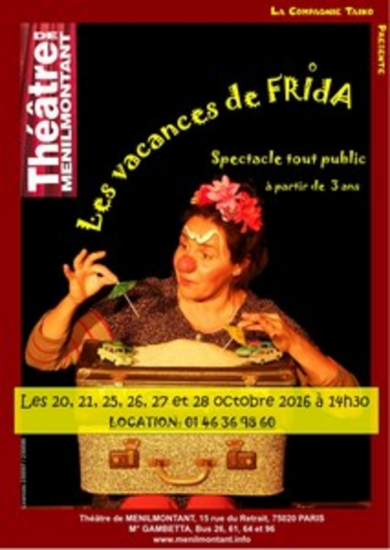 Les Vacances De Frida (Théâtre De Ménilmontant (Labo))