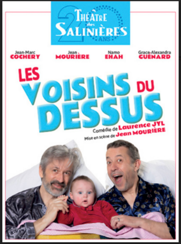 Les Voisins Du Dessus (Théâtre des Salinières)