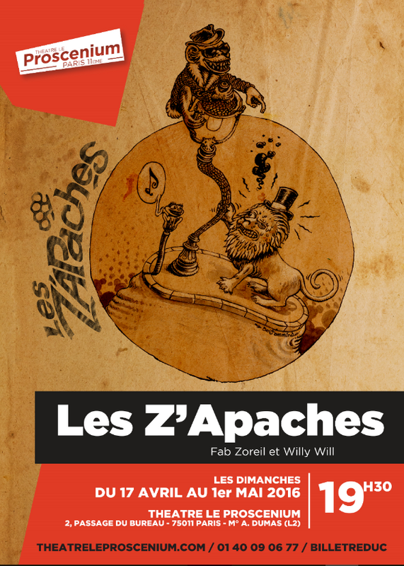 Les Z'apaches (Théâtre Le Proscenium)