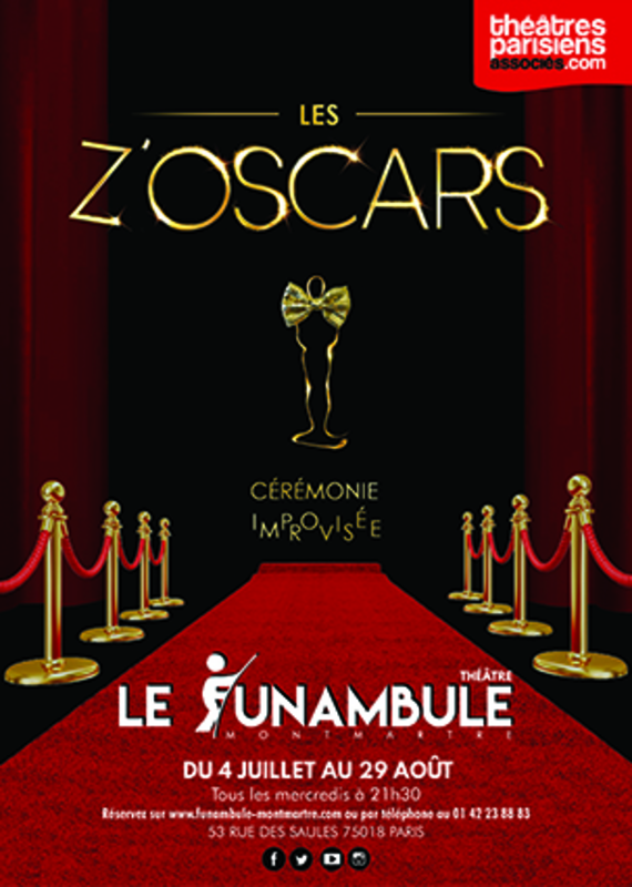 Les Z’oscars (Funambule Montmartre)