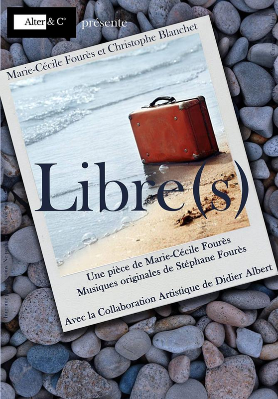 Libre(S) (Théâtre Pixel )