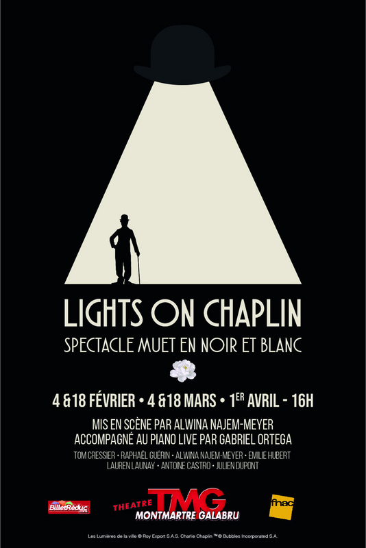Lights of Chaplin (Théâtre Montmartre Galabru)