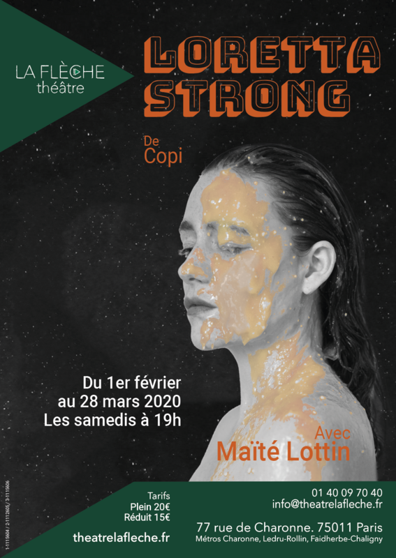 Loretta Strong (Théâtre la Flèche )
