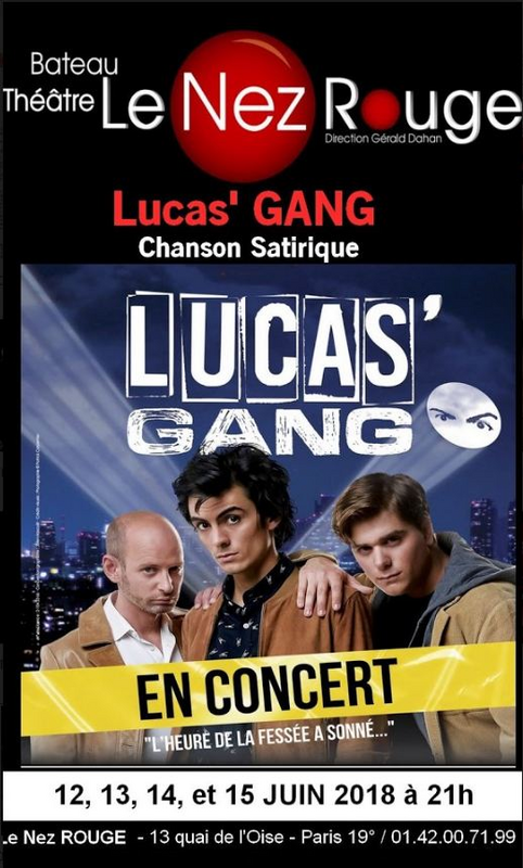 Lucas'gang (Le Nez Rouge)
