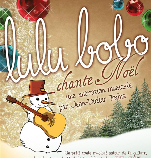 Lulu Bobo chante Noël (Le Flibustier Théâtre )