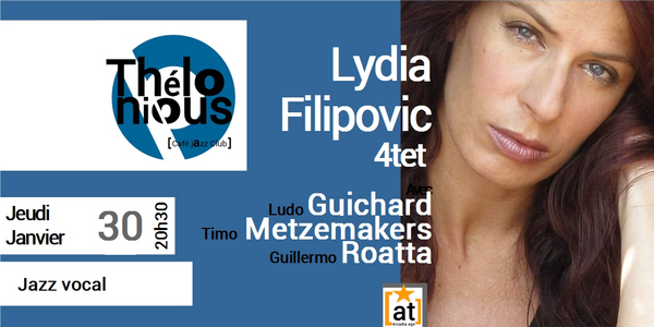 Lydia Filipovic 4tet (Thélonious Café Jazz Club)