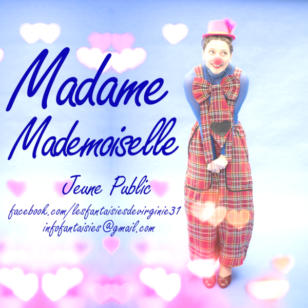 Madame Mademoiselle (Théâtre De l'Embellie)